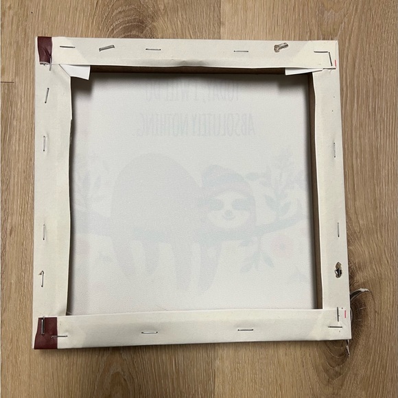 (SOLD) 10 X 10 Sloth Canvas “Today I Will Do Absolutely Nothing” - Picture 4 of 4